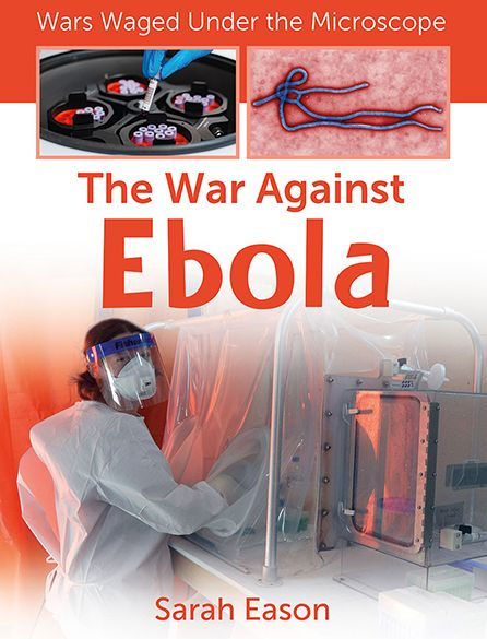 The War Against Ebola