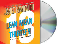 Title: Lean Mean Thirteen (Stephanie Plum Series #13), Author: Janet Evanovich