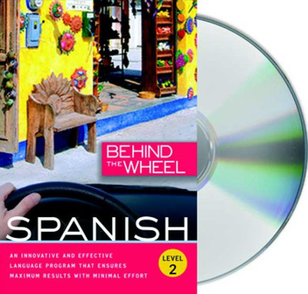 Behind the Wheel - Spanish 2