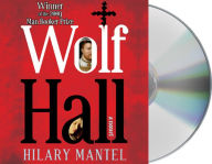 Title: Wolf Hall, Author: Hilary Mantel