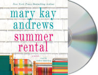 Title: Summer Rental, Author: Mary Kay Andrews