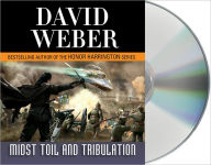 Title: Midst Toil and Tribulation (Safehold Series #6), Author: David Weber