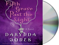 Title: Fifth Grave Past the Light (Charley Davidson Series #5), Author: Darynda Jones