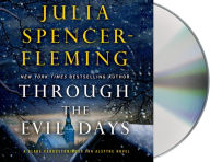 Title: Through the Evil Days (Clare Fergusson/Russ Van Alstyne Series #8), Author: Julia Spencer-Fleming