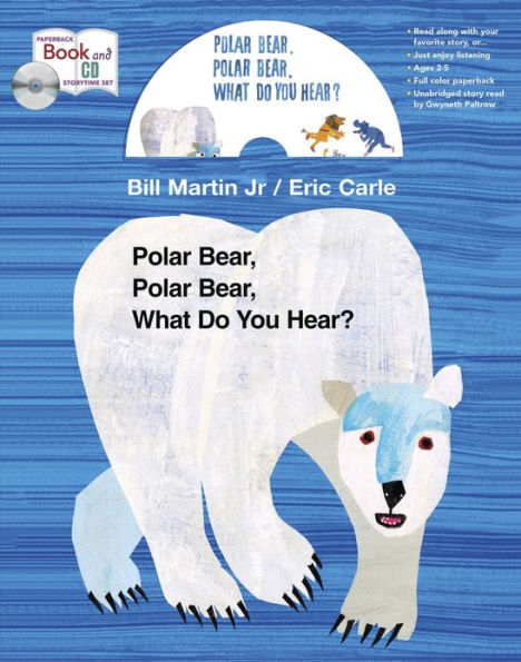 Polar Bear, Polar Bear, What Do You Hear? (Book and CD storytime set)