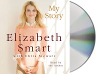 Title: My Story, Author: Elizabeth Smart