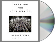 Title: Thank You for Your Service, Author: David Finkel