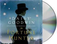 Title: The Fortune Hunter, Author: Daisy Goodwin