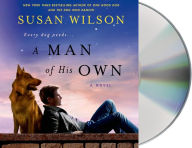 Title: A Man of His Own, Author: Susan Wilson