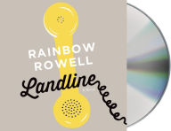 Title: Landline, Author: Rainbow Rowell