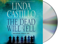 Title: The Dead Will Tell: (Kate Burkholder Series #6), Author: Linda Castillo