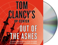 Title: Tom Clancy's Op-Center #13: Out of the Ashes, Author: Tom Clancy