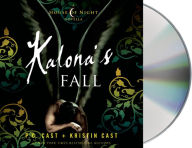 Kalona's Fall (House of Night Novella Series #4)