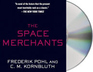 Title: The Space Merchants, Author: Frederik Pohl