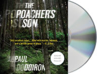 Title: The Poacher's Son (Mike Bowditch Series #1), Author: Paul Doiron