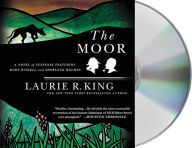 Title: The Moor (Mary Russell and Sherlock Holmes Series #4), Author: Laurie R. King