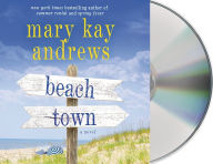 Title: Beach Town, Author: Mary Kay Andrews