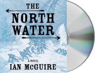 Title: The North Water, Author: Ian McGuire