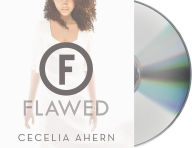 Title: Flawed, Author: Cecelia Ahern