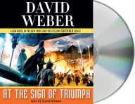 Title: At the Sign of Triumph (Safehold Series #9), Author: David Weber