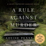 A Rule against Murder (Chief Inspector Gamache Series #4)