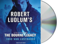 Title: Robert Ludlum's The Bourne Legacy (Bourne Series #4), Author: Eric Van Lustbader