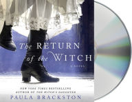 Title: The Return of the Witch, Author: Paula Brackston