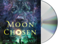 Title: Moon Chosen (Tales of a New World Series #1), Author: P. C. Cast