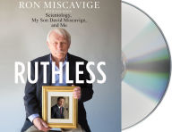 Title: Ruthless: Scientology, My Son David Miscavige, and Me, Author: Guilia Brusco