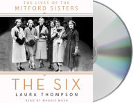 Title: The Six: The Lives of the Mitford Sisters, Author: Laura Thompson