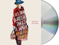 Title: Lillian Boxfish Takes a Walk, Author: Kathleen Rooney