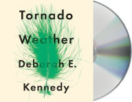 Title: Tornado Weather, Author: Georgia Ellis