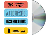 Title: Aftercare Instructions, Author: Alain Mayer