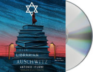 Title: The Librarian of Auschwitz, Author: Antonio Iturbe