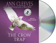 Title: The Crow Trap (Vera Stanhope Series #1), Author: Ann Cleeves