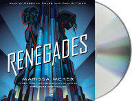 Title: Renegades, Author: Marissa Meyer