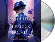 Title: The Daughter of Sherlock Holmes, Author: Leonard Goldberg