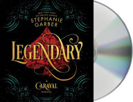 Legendary (Caraval Series #2)