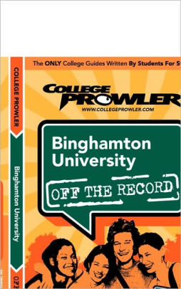 Binghamton University By College Prowler Paperback Barnes Noble