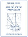 Detailed Design Of Marine Screw Propellers (Propulsion Engineering Series)