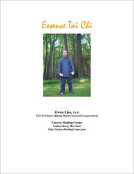 Title: Essence Tai Chi, Author: Owen Liao