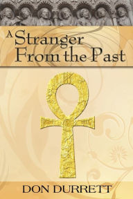 Title: A Stranger From the Past, Author: Don Durrett