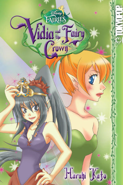 Fairies: Vidia and the Fairy Crown (Disney Manga)