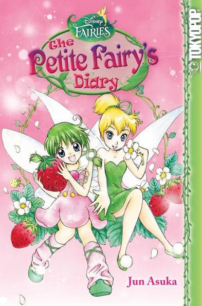 Fairies: The Petite Fairy's Diary (Disney Manga)