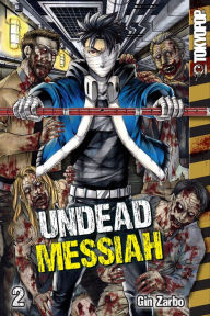 Title: Undead Messiah, Volume 2 (English), Author: Gin Zarbo