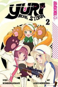 Title: Yuri Bear Storm, Volume 2, Author: Ikunigomakinako