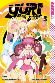 Title: Yuri Bear Storm, Volume 3, Author: Ikunigomakinako