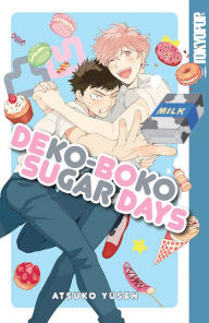 Title: Dekoboko Sugar Days, Author: Atsuko Yusen