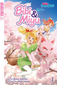 Title: Bibi & Miyu, Volume 1, Author: Hirara Natsume