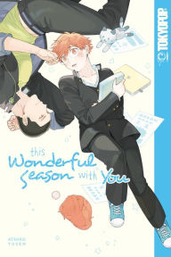 Amazon audible books download This Wonderful Season With You iBook ePub PDF 9781427867490 by Atsuko Yusen